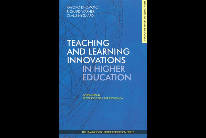 ［出版］大村惠子教授、バーチュリ教授、山内香代子講師（共著）Teaching and Learning Innovations in Higher Education
