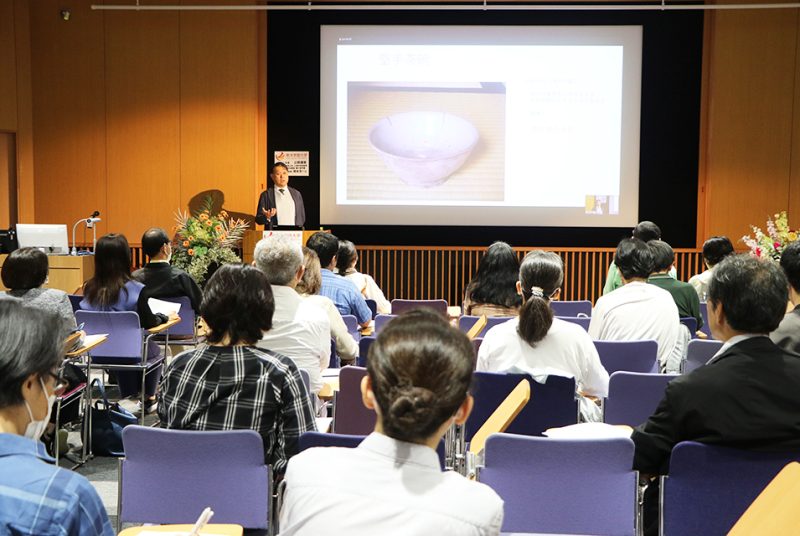 ［公開講座］第2回「抹茶茶碗のうんちく：歴史性・科学性」